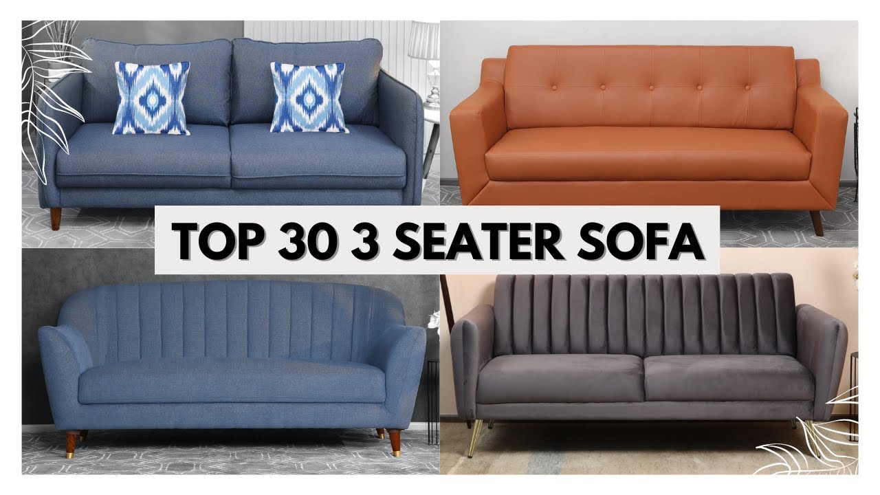 Top 30 Three Seater sofas for your living room YouTube