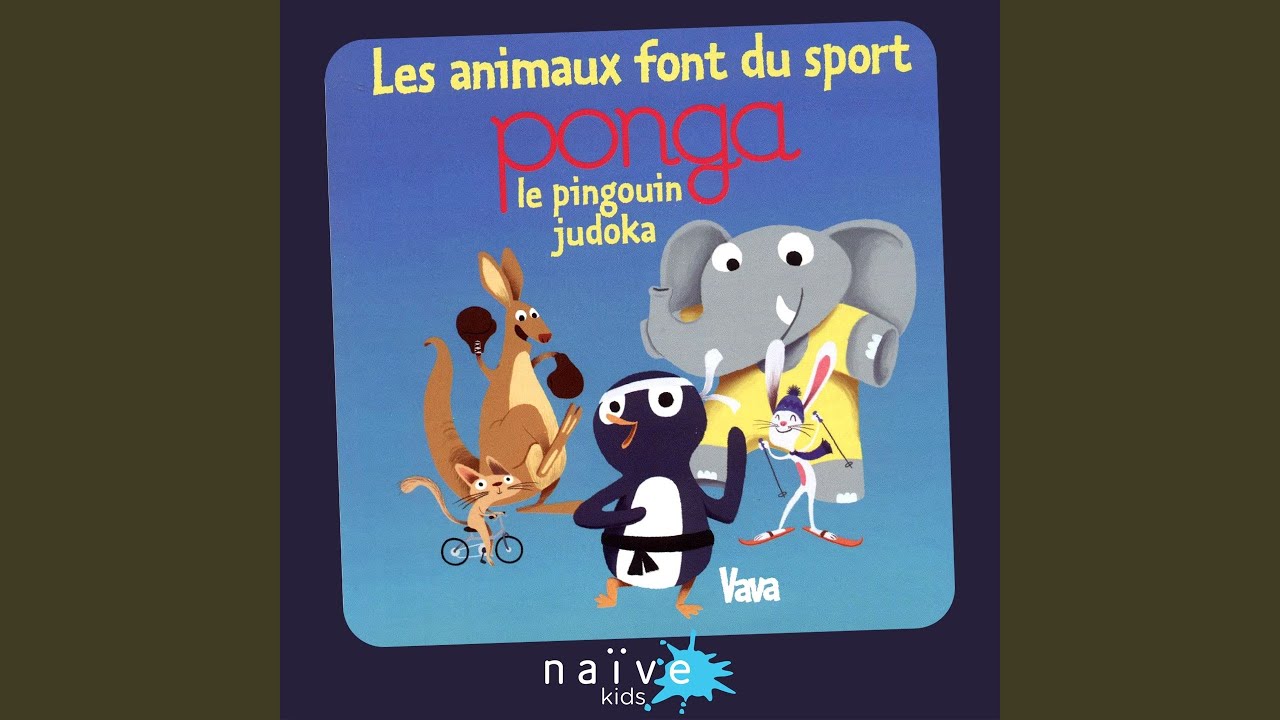 Ponga (Le pingouin judoka) - YouTube