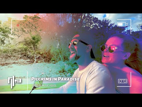 Fllow & Lummingbird - Pilgrims in Paradise (Official Music Video)