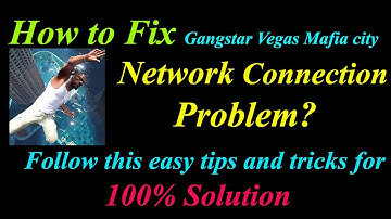 How to Fix Gangster Vegas Mafia App Network Connection Problem in Android| Internet Connection Error