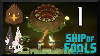 Ship of Fools Part 1 - Set Sail for the Everlasting Storm!