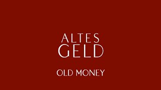 Altes Geld Official Trailer English Subles