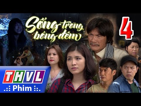 Video THVL | Sống trong bóng đêm - Tập 4 - youtube