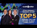 Stock market traders share top 5 trading tips for income to beat living costs