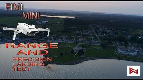 Fimi mini Range and Precision Landing Test