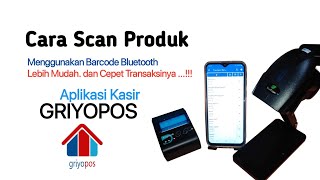 How to Use a Bluetooth Scanner in the Griyopos Cashier Application screenshot 5