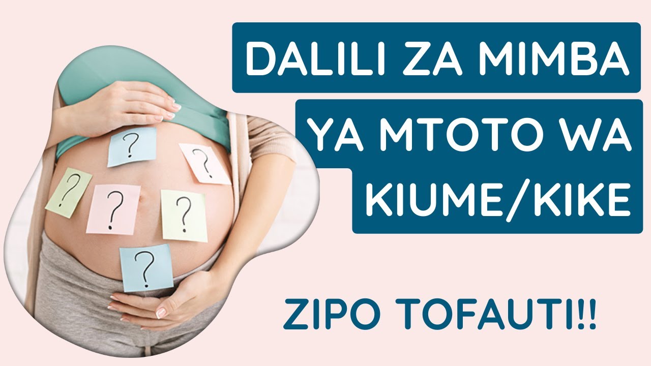 Dalili za mimba changa ya mtoto wa kiume na kike - YouTube