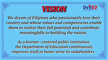 DEPED VISION MISSION and CORE VALUES English Voice Over | Department of Education Philippines
