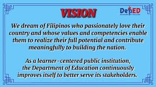 DEPED VISION MISSION and CORE VALUES 2022 English Voice Over | Department of Education Philippines