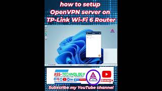 how to setup OpenVPN server on TP Link WiFi Router