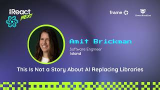 Amit Brickman @ ReactNext '26 | This Is Not a Story About AI Replacing Libraries