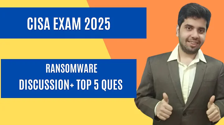 CISA EXAM - TOP 5 QUESTION ON RANSOMWARE ATTACKS WITH DISCUSSION - DOMAIN 5