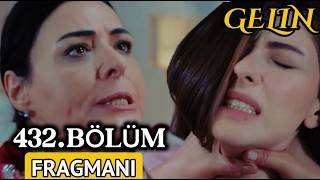 Gelin Dizisi 3. Sezon 432. Fragmanı 2 Nisan Cumartesi