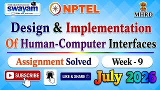 Design & Implementation Of Human-Computer Interfaces Week 9 Assignment Solutions#NPTELASSIGNMENTS News