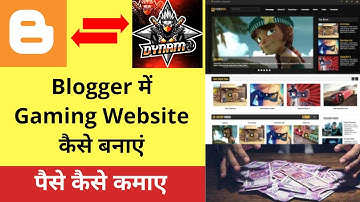 Blogger Me Gaming Website Kaise Banaye | Blogger Me Gaming Blog Kaise Banaye