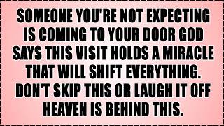 🧿 SOMEONE YOU’RE NOT EXPECTING IS COMING TO YOUR DOOR GOD SAYS THIS VISIT HOLDS A MIRACLE THAT WILL.