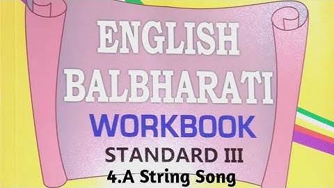 A String Song,3Rd std, questions and answers of workbook.