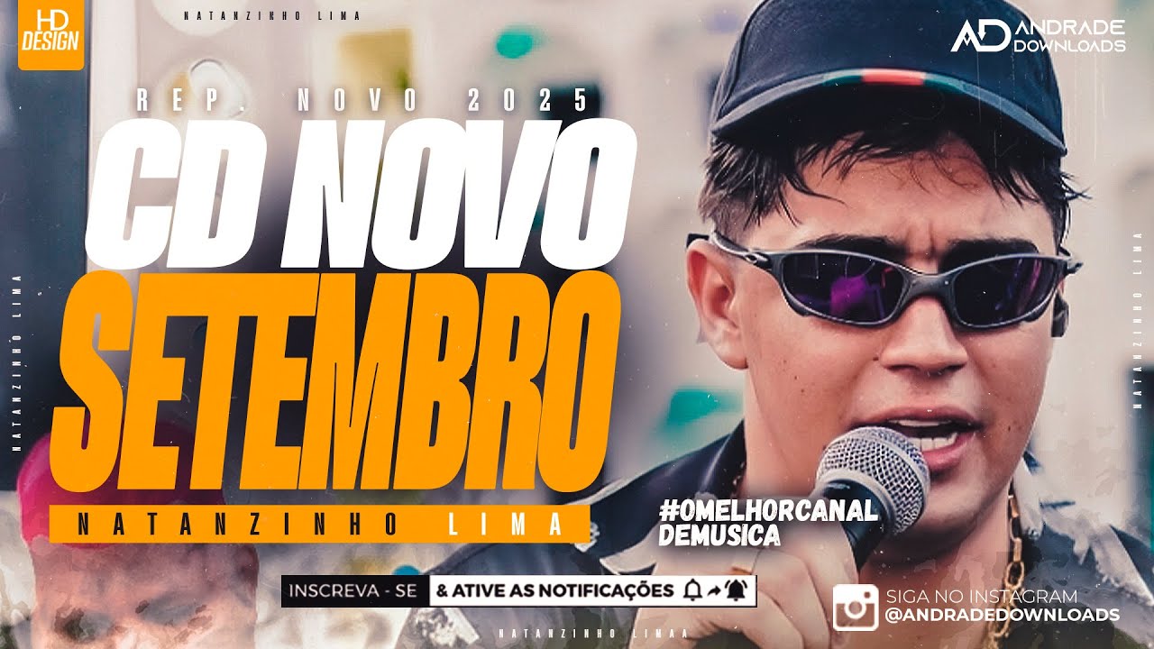 NATANZINHO LIMA | SETEMBRO - REPERTÓRIO ATUALIZADO ( MÚSICAS NOVAS ) -  @AndradeDownloads​