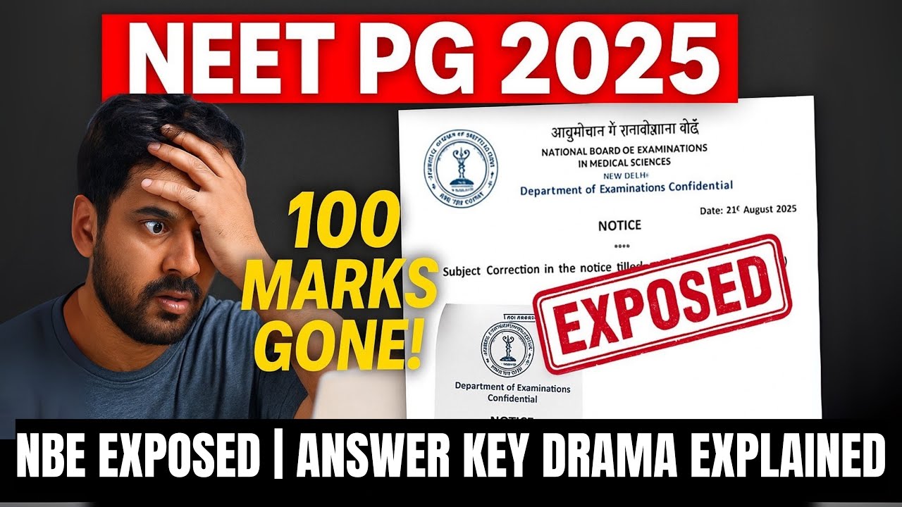 NEET PG 2025 Shocker: 100 Marks Discrepancy & Answer Key Explained | NBEMS Controversy