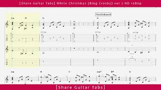 [Share Guitar Tabs] White Christmas (Bing Crosby) ver 2 HD 1080p