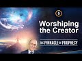 Ep5: Worshiping the Creator | Doug Batchelor