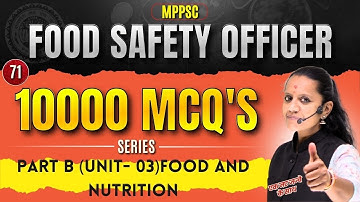 MPPSC FSO Food Safety Officer 10,000 MCQ Series | Topic-wise Unit 3| Food Microbiology CompleteMCQs