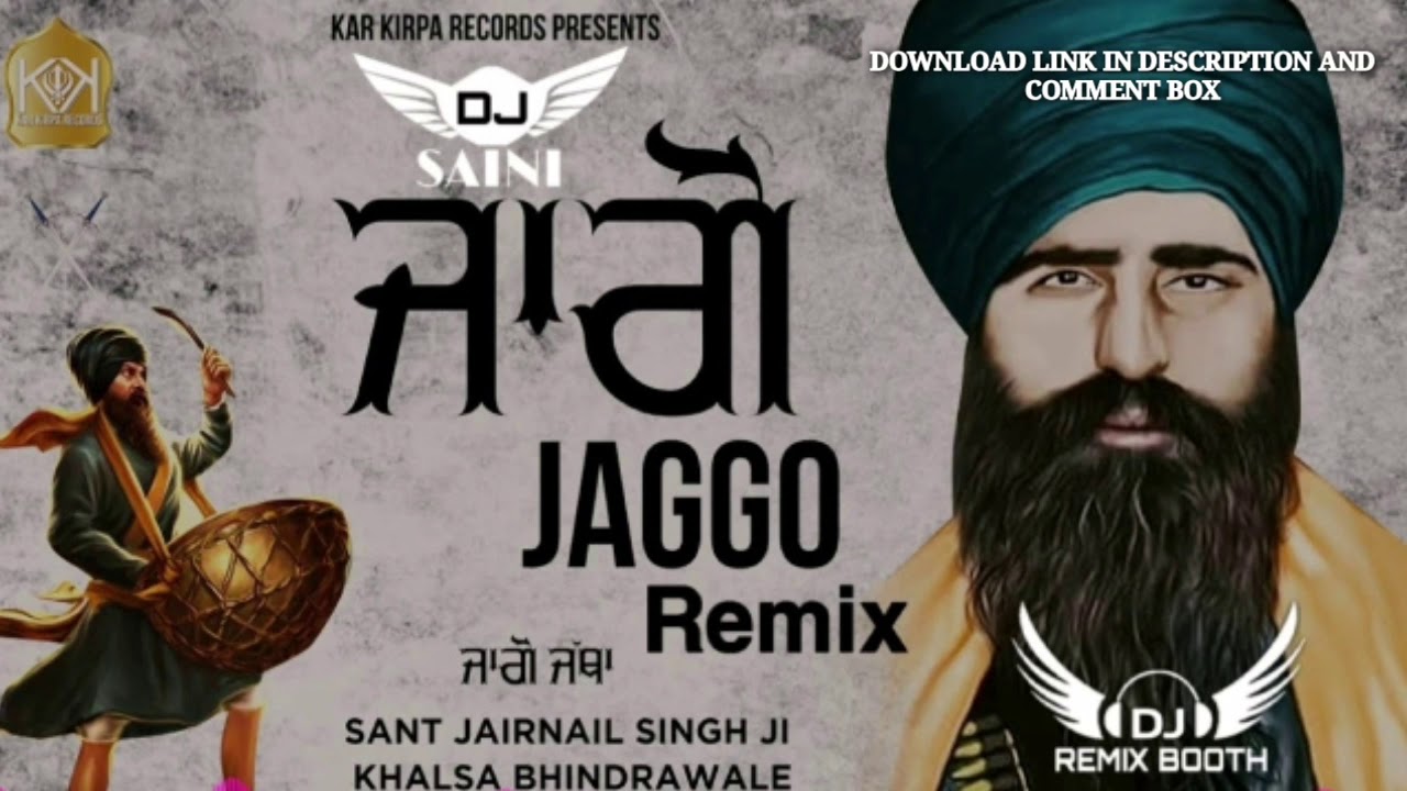 Jago Ayi A Remix Bhai Mehal Singh Bhindrawale Sant Dj Saini Latest Punjabi Songs 2020