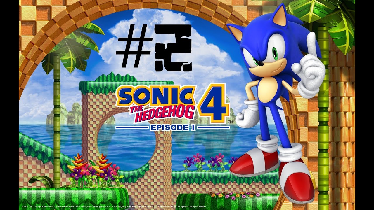 #2 Прохождение Sonic the Hedgehog 4 Episide 1