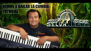 Lets Dance The Cumbia tutorial Keyboard
