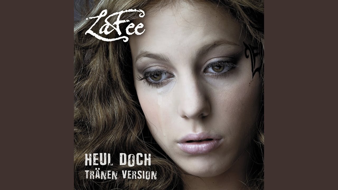 Heul doch (Tränen Version)