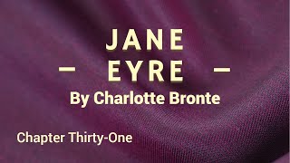 Famous Jane Eyre - Chapter 31 Wealth