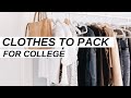 What Clothes To Pack For College