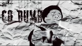 Baby Stackz - Go Dumb Official Audio