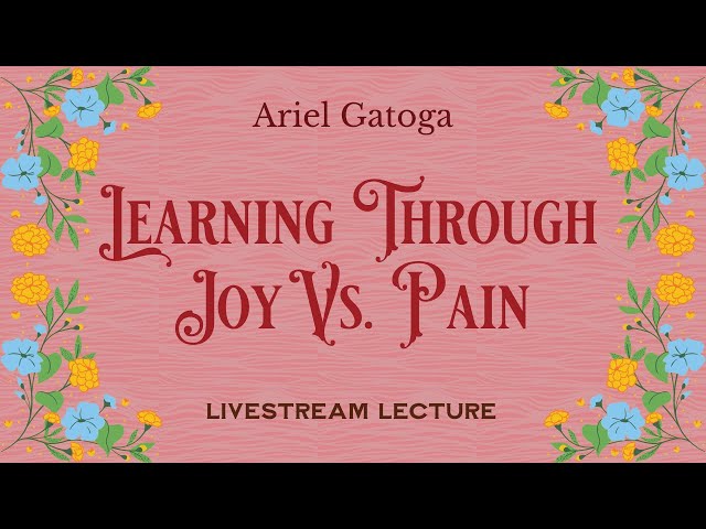 Learning Through Joy Vs Pain | Learning Through Jo...