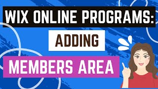 Wix Online Programs: Adding a Members Area Net Worth