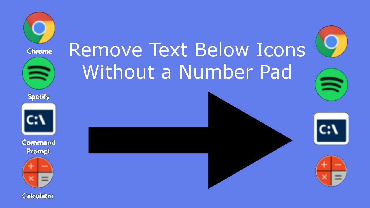 How To Remove Text Below Desktop Icons On Laptops Without A Numpad no