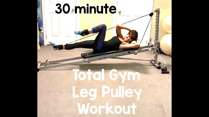 30 minute Leg Pulley Workout on Total Gym