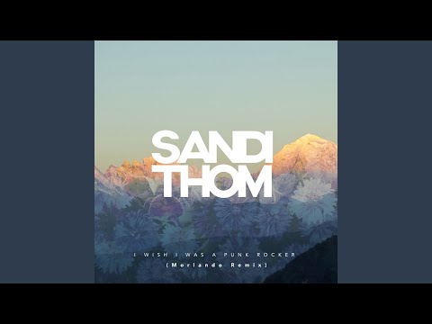 Sandi Thom　I Wish I Was A Punk Rocker　EP I Wish I Was a Punk Rocker (With Flowers in My Hair) - Wikipedia
