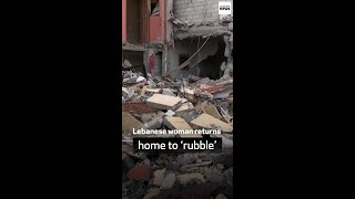 Lebanese woman returns to home to ‘rubble’