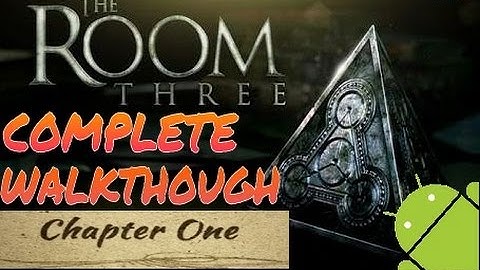 THE  ROOM THREE (3) Chapter ONE (1) Complete Walkthough (IOS/ANDROID)