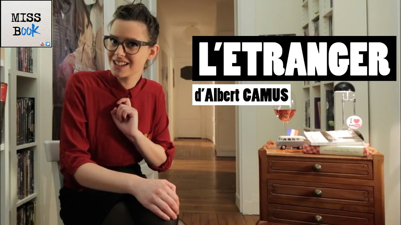L' ETRANGER D'ALBERT CAMUS - MISS BOOK
