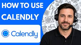 How to use Calendly Full Guide 2026
