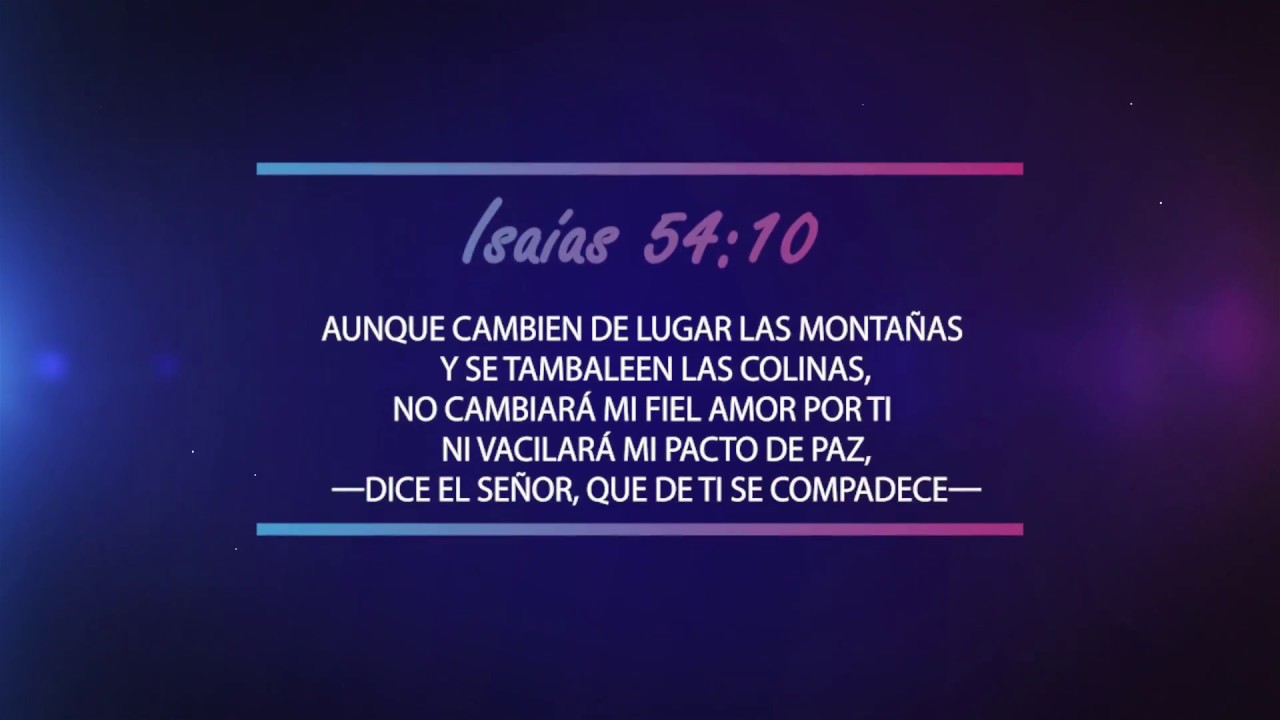 Versículo Isaias 54 10 - YouTube