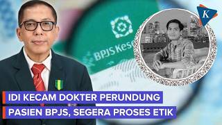 IDI Condemns Doctors Who Bullied BPJS Patient, Will Process Alleged Ethical Violations