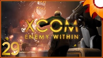 XCOM Enemy Within - Episode 29 ...Unexpected Visitors...