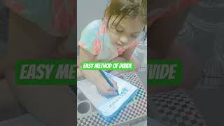 Easy method of divide#viral#trending post challenge#babygirl #baby learning#students #easy