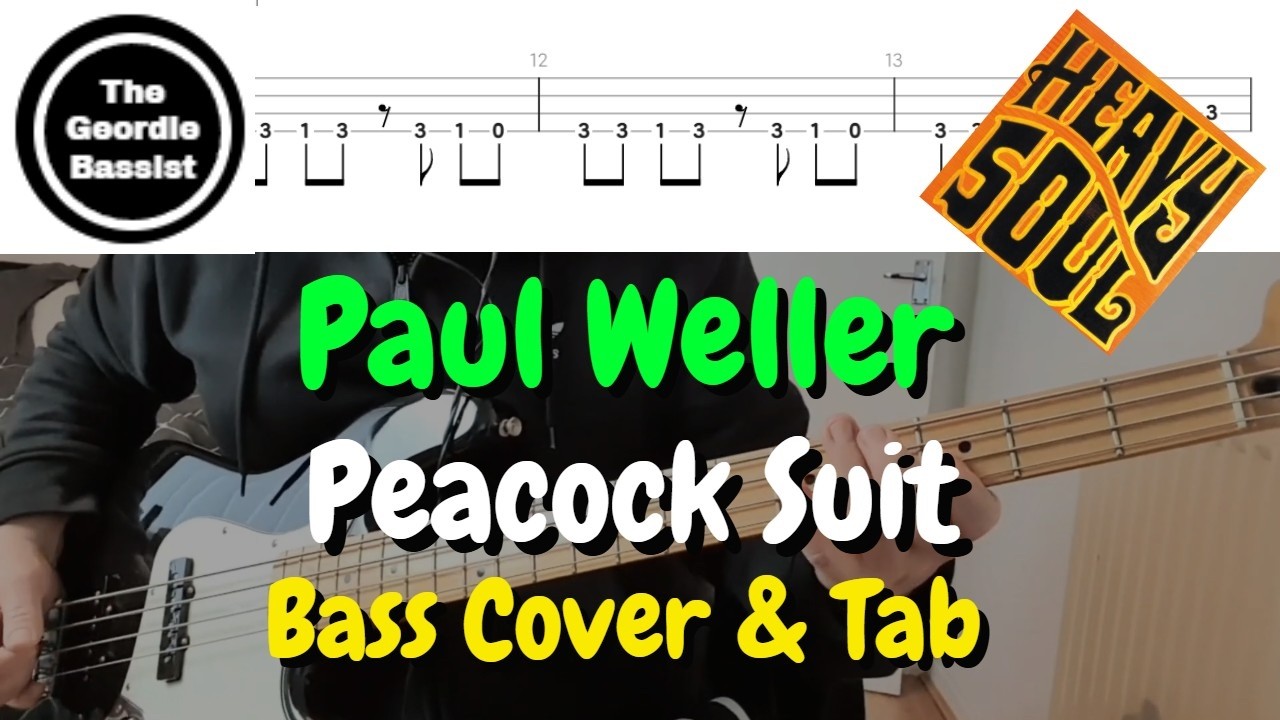 Paul Weller - PEACOCK SUIT - Bass cover with tabs