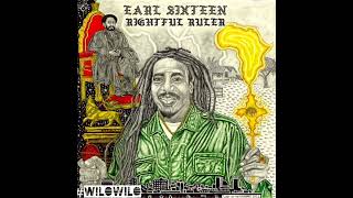 Earl Sixteen  Rightful Ruler  Album 2022