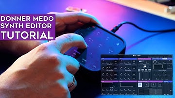 Donner MEDO synthesizer editor walkthrough/tutorial