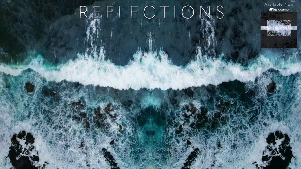 Motivational Music For Creativity and Studying - Reflections Full Album